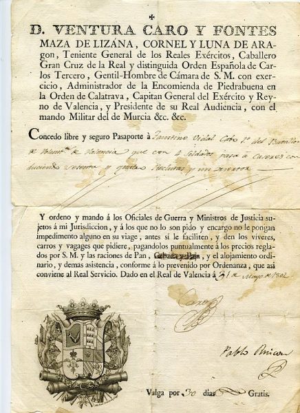 04 Pasaporte dado por Ventura Caro y Fontes, capitán general del Ejército y Reino de Valencia Año 1802