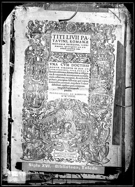 CA-0825-VI_Grabado que ilustra la portada del libro Titi Livii Patavini, Romanae historiae principis, libri omnes , impreso en 1568