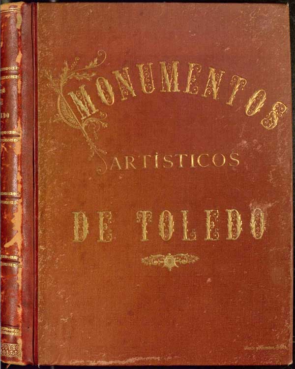 Monumentos artísticos de Toledo - Casiano Alguacil