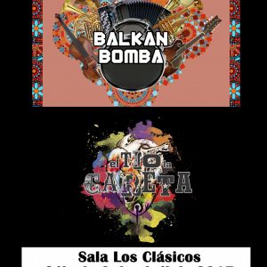 Balkan Bomba + El Tío La Careta