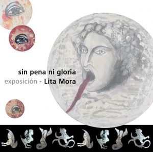 Exposición “Sin pena ni gloria”