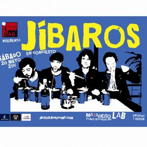 Concierto “JÍBAROS”+ Pinchadiscos Nacho Bravo