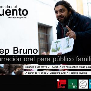 Senda del Cuento: Pep Bruno- Cuentacuentos para familia.