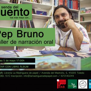 Senda del Cuento: Taller de Narración oral con Pep Bruno