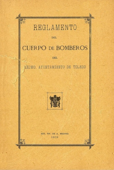 Portada reglamento, Cuerpo de Bomberos de Toledo 1930