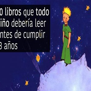 0 libros que todo niño debería leer antes de cumplir 13 años