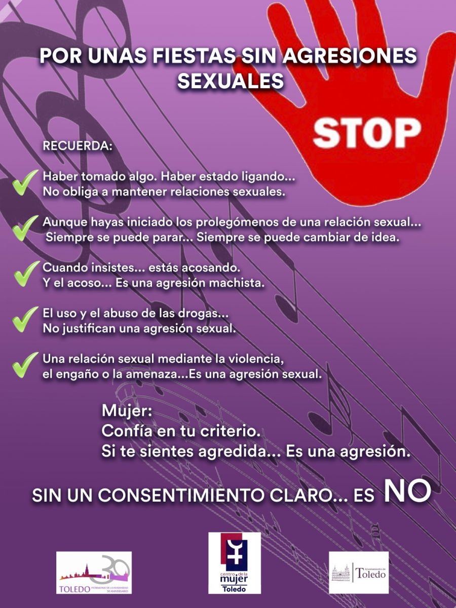 Ayuntamiento de Toledo Campaña de prevención y sensibilización contra las agresiones sexuales en las fiestas.