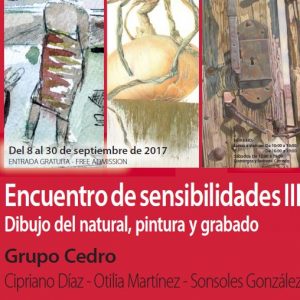 Inauguración Exposición: Encuentro de sensibilidades III Dibujo del natural, pintura y grabado