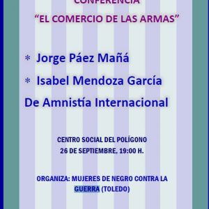 CONFERENCIA: “EL COMERCIO DE LAS ARMAS”