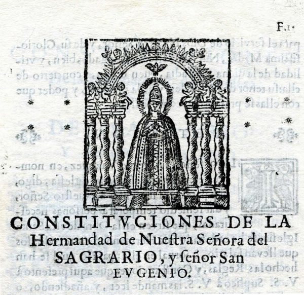 62. Las Constituciones de la Hermandad de Nuestra Señora del Sagrario de 1571 de la Catedral de Toledo