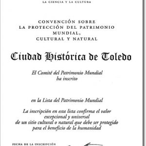 63.Toledo y su título de Ciudad Patrimonio de la Humanidad