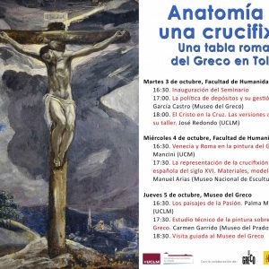 SEMINARIO DE HUMANIDADES: Anatomía de una crucifixión: una tabla romana del Greco en Toledo
