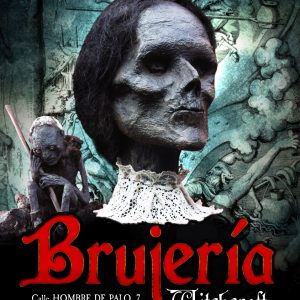 Exposición “BRUJERÍA. Objetos Insólitos y Criaturas Fantásticas”