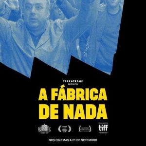 Cine-Fórum Solidario: A Fábrica de Nada.- Defiende el trabajo digno.