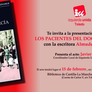 20º ANIVERSARIO DE LA BIBLIOTECA: Presentación de libro Los pacientes del Doctor García