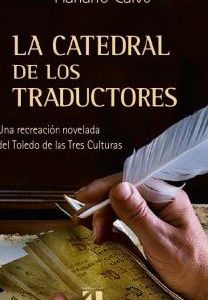 20º ANIVERSARIO DE LA BIBLIOTECA: Presentación de libro La catedral de los traductores