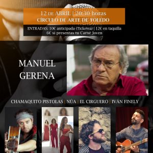 Concierto de MANUEL GERENA, CHAMAQUITO PISTOLAS, NÚA, EL CIRGUERO E IVÁN FINELY ( II Encuentro de Canción de Autor)