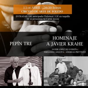Concierto de PEPÍN TRE Y HOMENAJE A JAVIER KRAHE (“II Encuentro de Canción de Autor”)