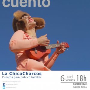 SENDA DEL CUENTO: LA CHICA CHARCOS Microconcierto de historias