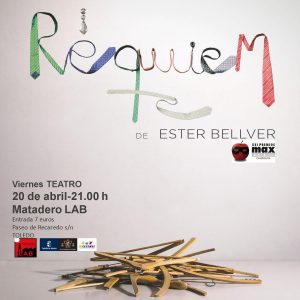 TEATRO: “RÉQUIEM” por Ester Bellver.  Cía ROTURA