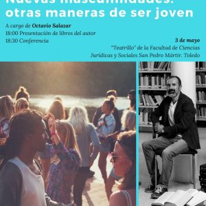 Conferencia / Coloquio “Nuevas masculinidades: Otras maneras de ser joven”