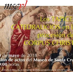 Conferencia Los tapices catedralicios en la procesión del Corpus Christi de Toledo