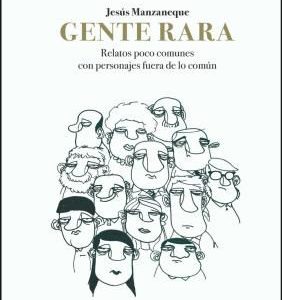 Presentación del libro Gente rara