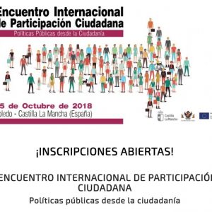 oledo acogerá en octubre el I Encuentro Internacional de Participación Ciudadana de Castilla-La Mancha