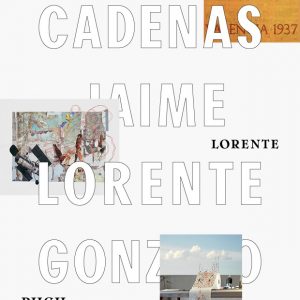 Inauguración Exposición “Cadenas-Lorente-Puch”