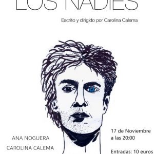 Teatro: “LOS NADIES” Cía. Calema Producciones
