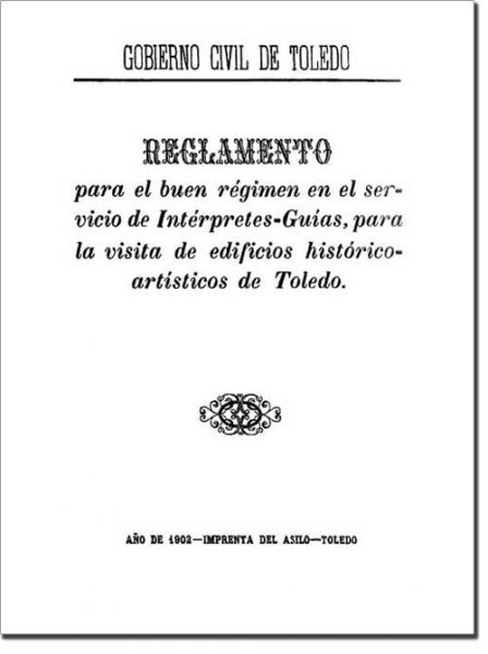 71. La primera regulación de los guías turísticos de Toledo (1902)