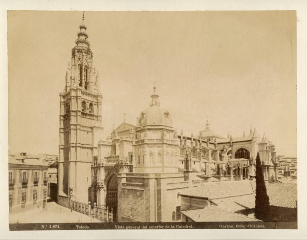 1874 - Toledo. Vista general del exterior de la Catedral