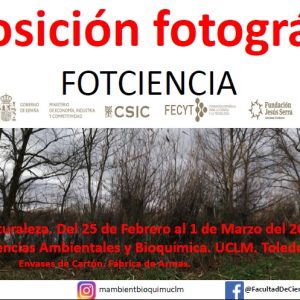 Semana de la Naturaleza: Exposición FOTCIENCIA15 (CSIC y FECYT).