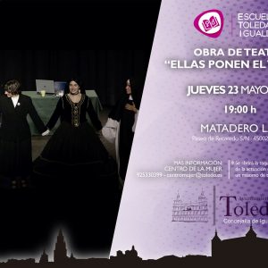 BRA DE TEATRO “ELLAS PONEN EL TÍTULO”. ESCUELA TOLEDANA DE IGUALDAD.