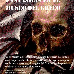 Calaveras y Fantasmas en el Museo del Greco