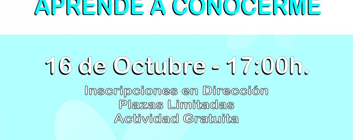ESCUELA DE FAMILIAS. APRENDE A CONOCERME. NORMAS…