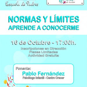 SCUELA DE FAMILIAS. APRENDE A CONOCERME. NORMAS Y LÍMITES.