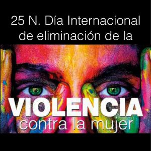 rogramación “Día Internacional contra la violencia hacia las mujeres”. 25 de noviembre.