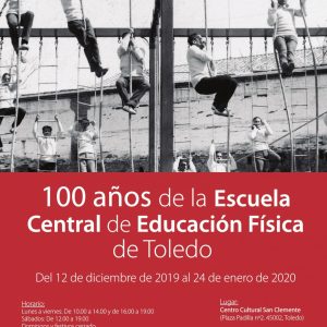 Inauguración de la exposición “100 años de la Escuela Central de Educación Física de Toledo”