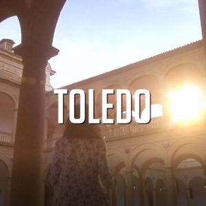 oledo y el Grupo Ciudades Patrimonio de la Humanidad lanzan el segundo video de la campaña de promoción turística nacional
