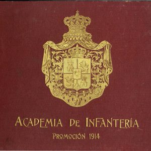 49 - Los álbumes de las promociones de la Academia de Infantería de Toledo (1893-1925)