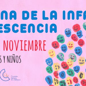 II SEMANA DE LA INFANCIA Y ADOLESCENCIA “TOLEDO ES COSA DE NIÑAS Y NIÑOS”. 2020