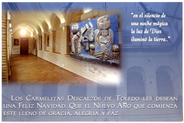 107-1 - Año 2011 _ Felicitación del Convento de Carmelitas Descalzos de Toledo