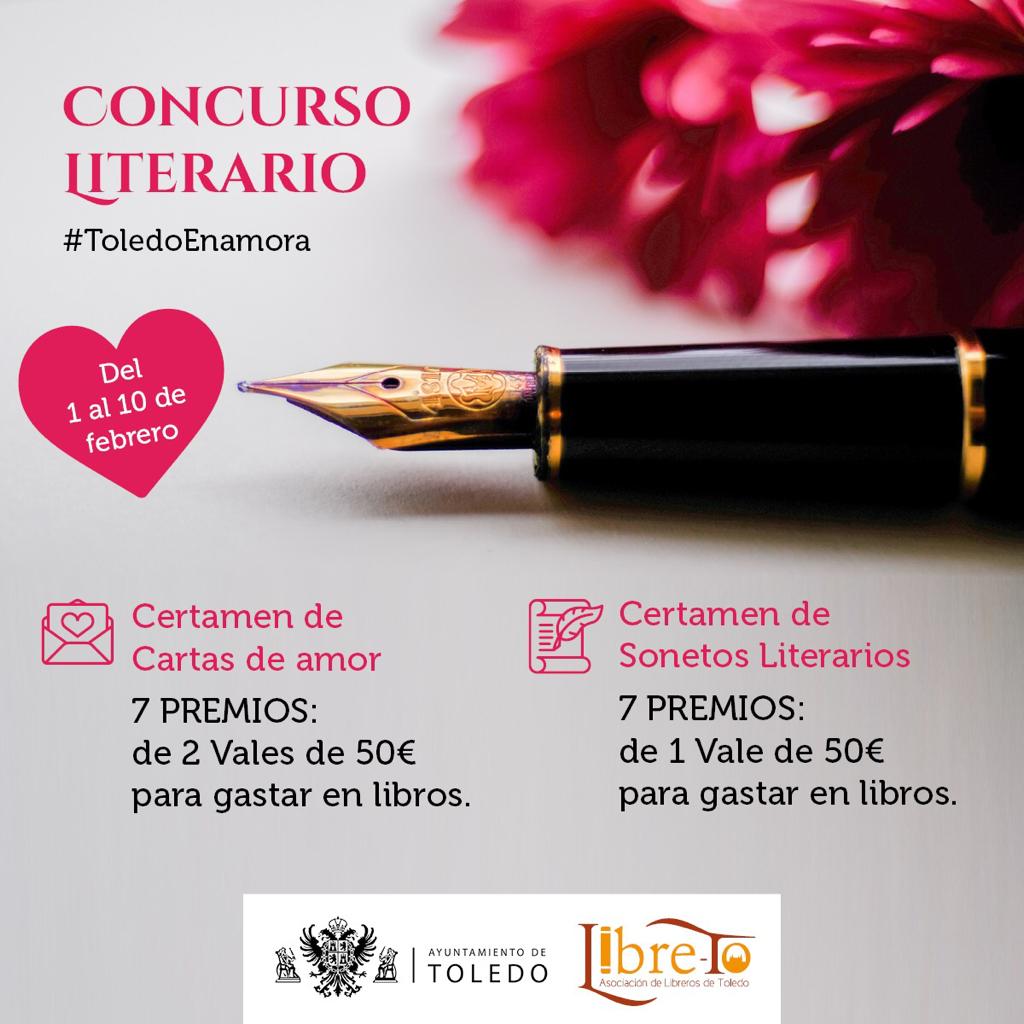 https://www.toledo.es/wp-content/uploads/2021/01/cartel-certamen-literario-san-valentin-01.jpeg. Ayuntamiento y Libreros convocan el I Certamen de Cartas de Amor y Sonetos Literarios con motivo de San Valentín