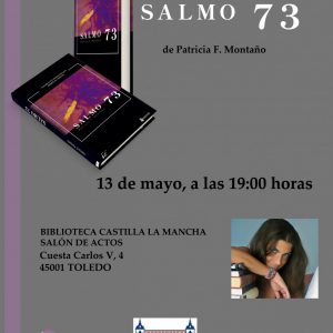 Presentación del libro “Salmo 73” de Patricia F. Montaño