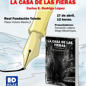 Presentación del libro “La casa de las fieras”