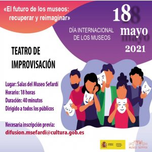 Día Internacional de los Museos – Teatro de improvisación. “El futuro de los museos lo decides tú”