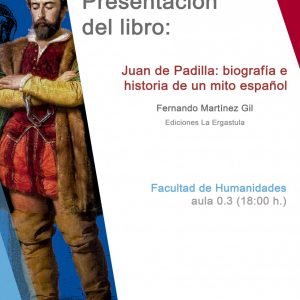 Presentación del libro – “Juan de Padilla”