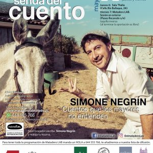 La senda del cuento – Cuentos que los mayores no entienden con Simone Negrín