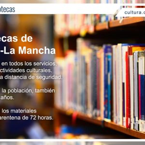 uevas medidas en las bibliotecas de Castilla-La Mancha tras el fin del estado de alarma